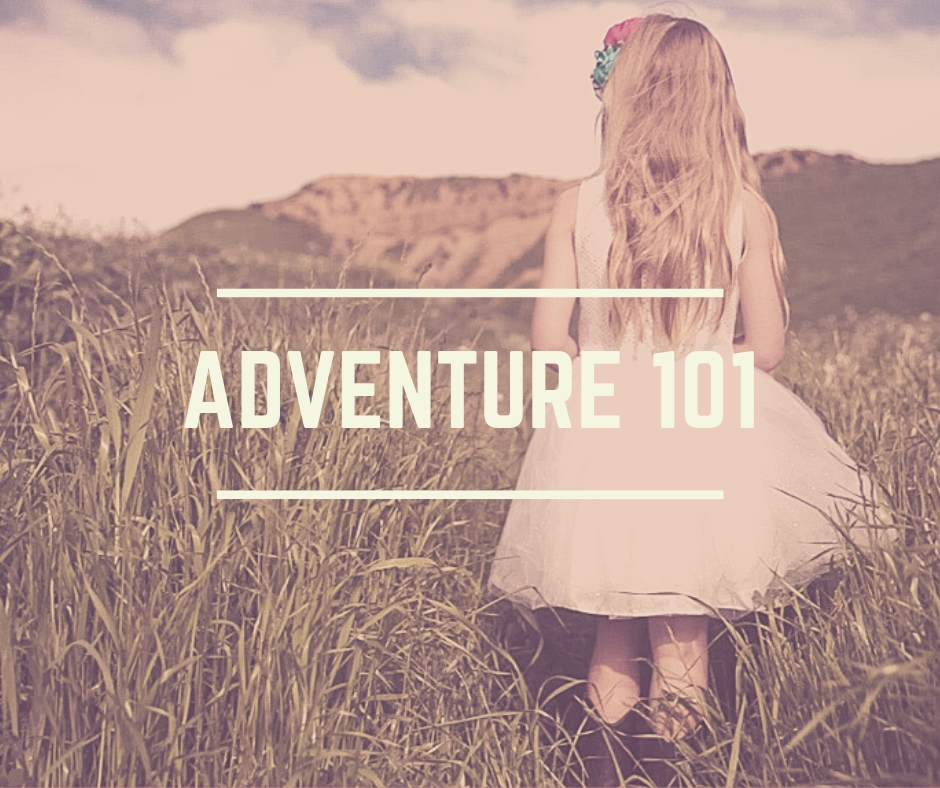 how to adventure