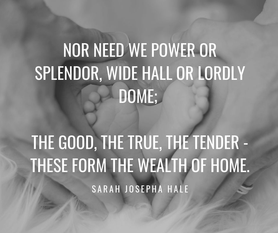 Sarah Josepha Hale Quote