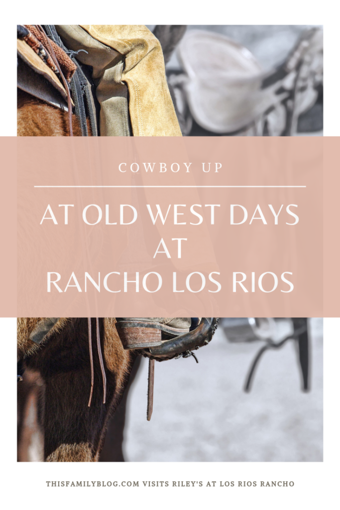 cowboy up FOR CHUCKWAGON DINNER AT RILEY'S LOS RIOS RANCHO