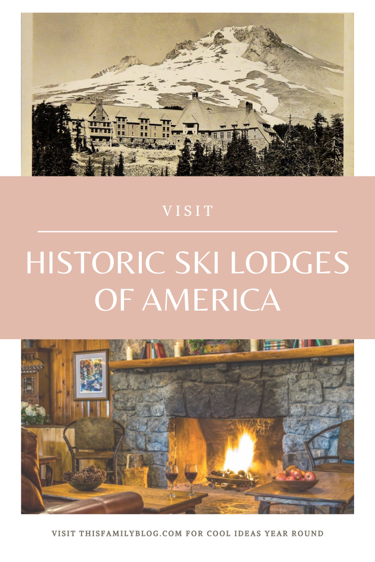 Historic Ski Lodges of America