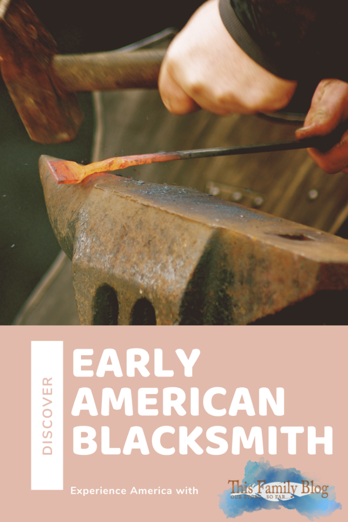 The art and craft of early american blacksmith