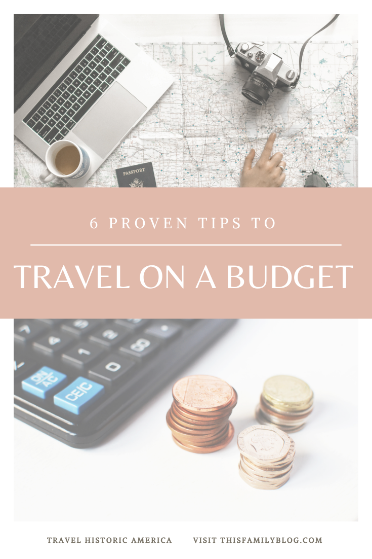 proven tips to travel on a budget