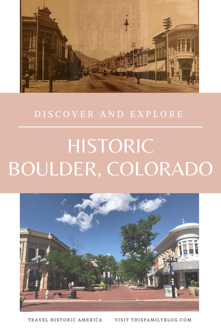 visit historic boulder colorado