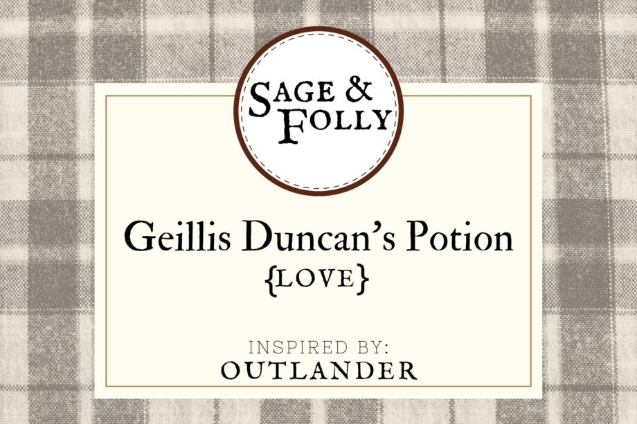 gills duncan outlander tea love potion