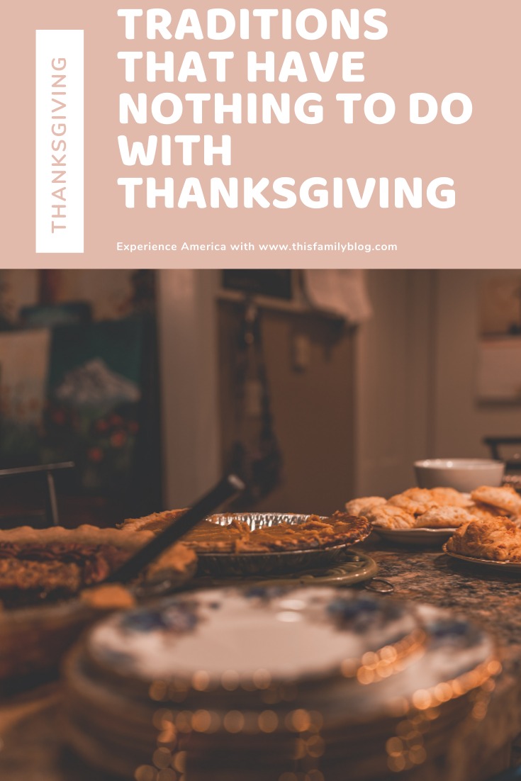 weird thanksgiving traditions